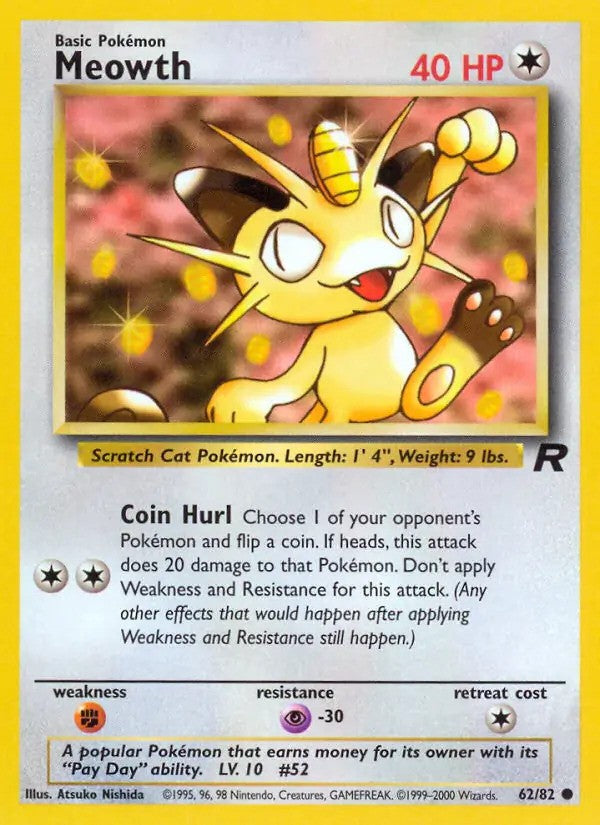 Meowth Unlimited (62/82) - [Team Rocket]