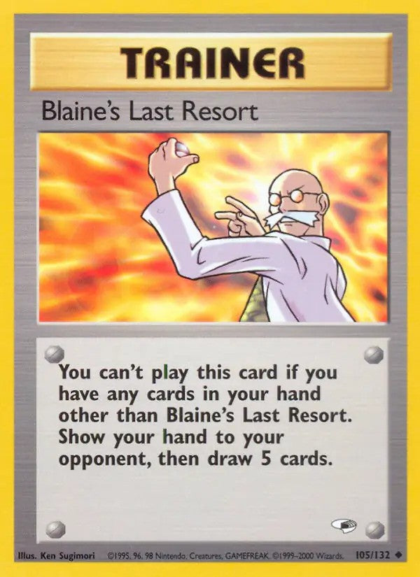 Blaine's Last Resort Unlimited (105/132) - [Gym Heroes]