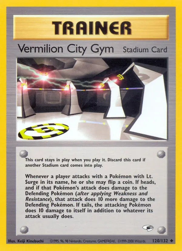Vermilion City Gym Unlimited (120/132) - [Gym Heroes]