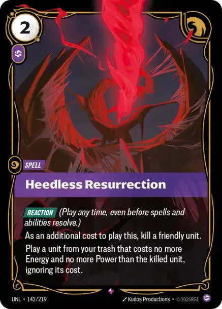 Heedless Resurrection (142/219) - [Unleashed]