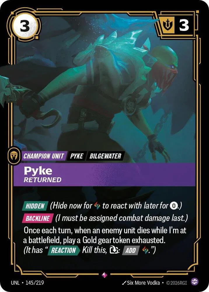 Pyke - Returned (145/219) - [Unleashed]