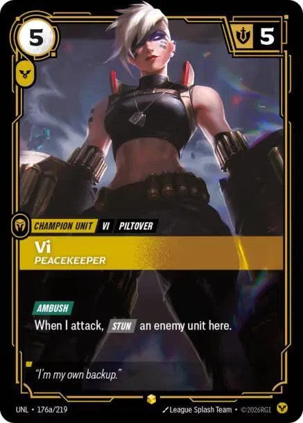 Vi - Peacekeeper (176a/219) - [Unleashed]