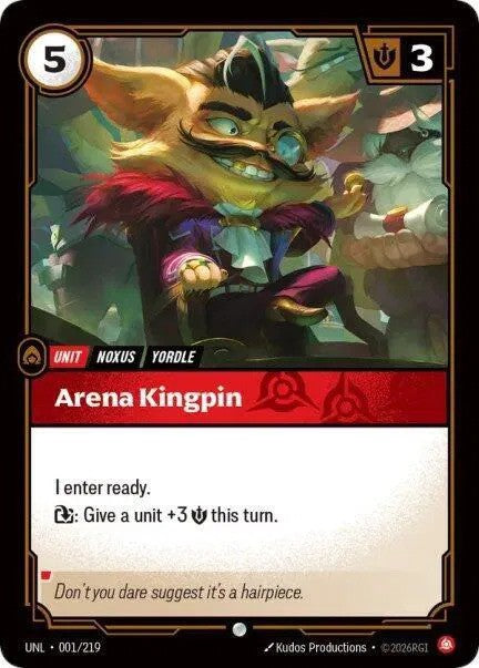 Arena Kingpin Foil (001/219) - [Unleashed]